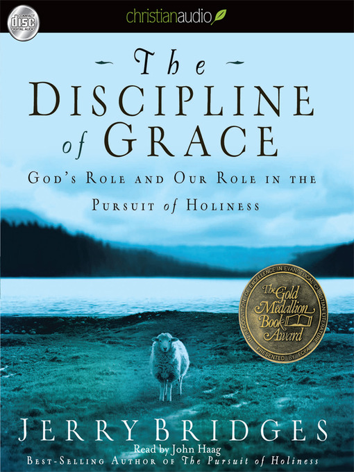 Title details for Discipline of Grace by Jerry Bridges - Wait list